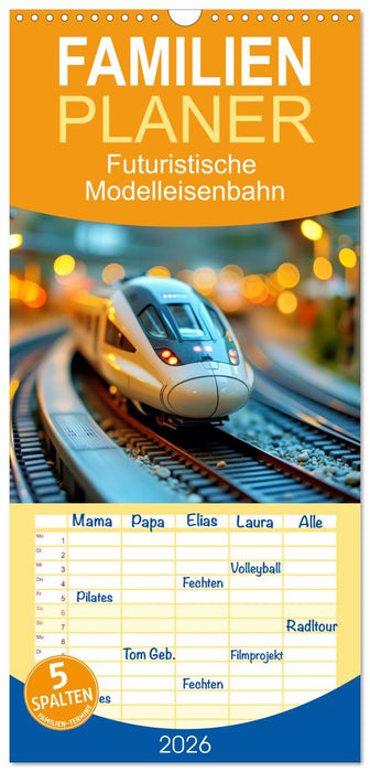 Futuristische Modelleisenbahn (CALVENDO Familienplaner 2026)