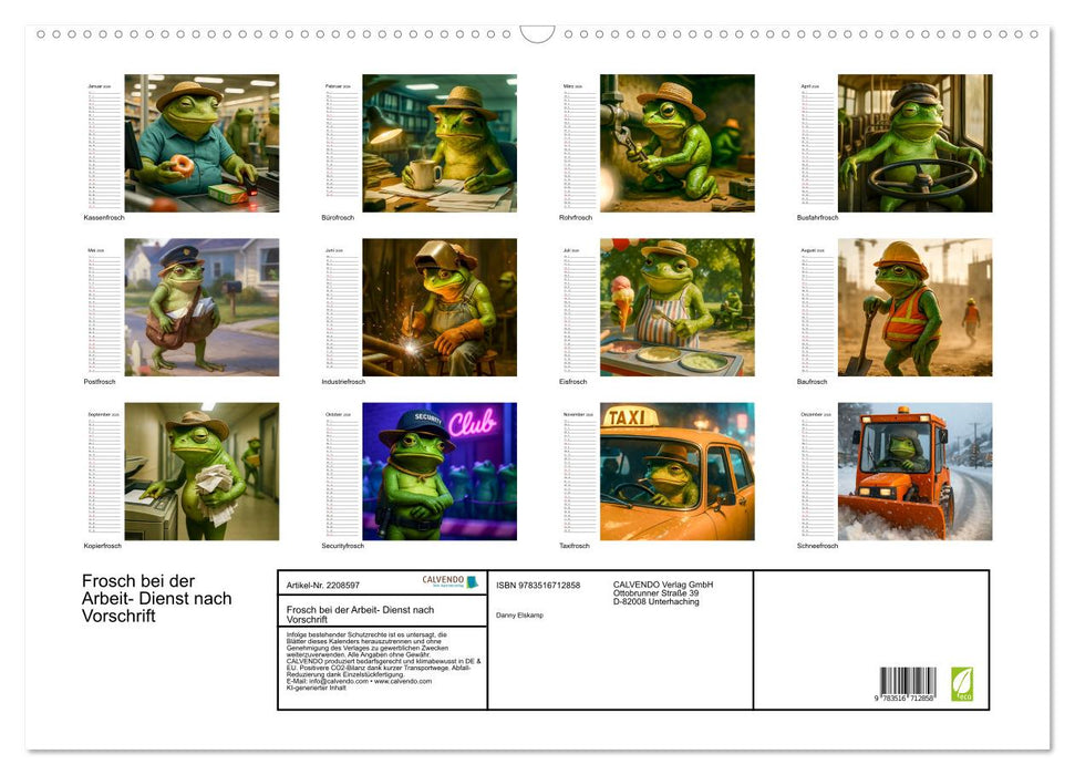 Frosch bei der Arbeit- Dienst nach Vorschrift (CALVENDO Wandkalender 2026)