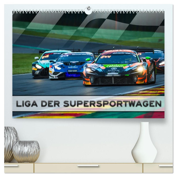 Liga der Supersportwagen (CALVENDO Premium Wandkalender 2026)