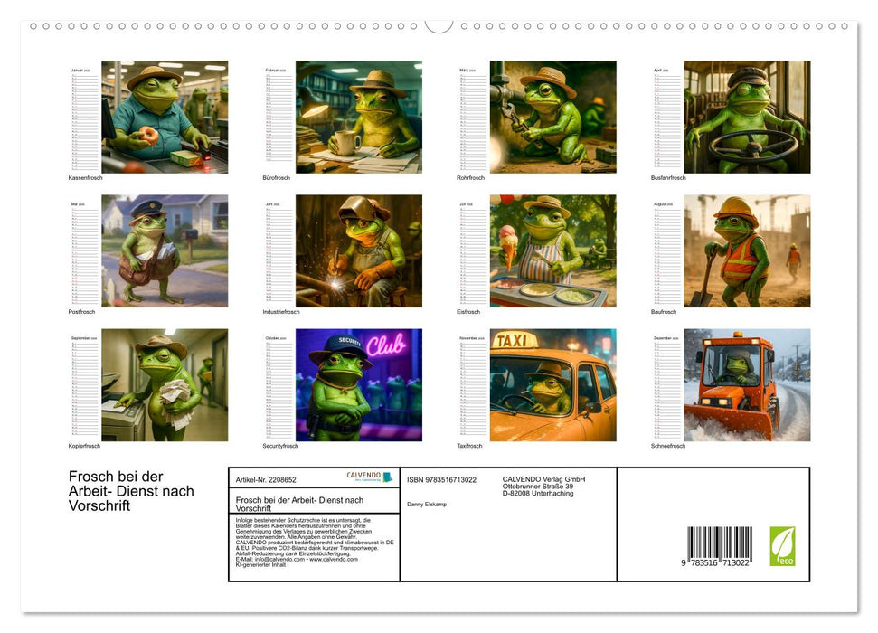 Frosch bei der Arbeit- Dienst nach Vorschrift (CALVENDO Premium Wandkalender 2026)