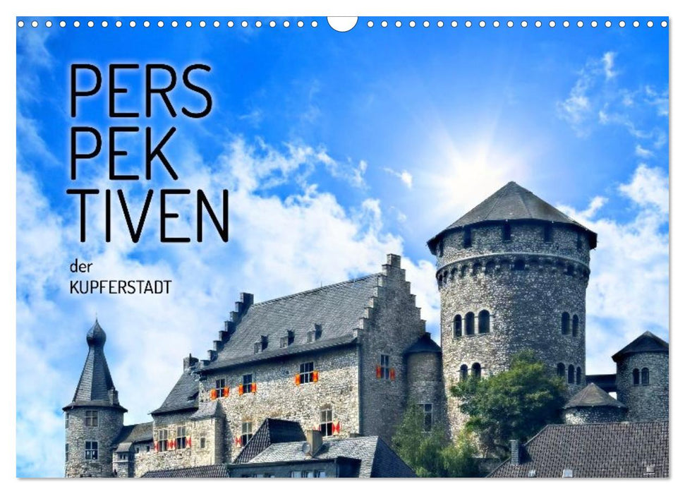 PERSPEKTIVEN der KUPFERSTADT (CALVENDO Wandkalender 2026)