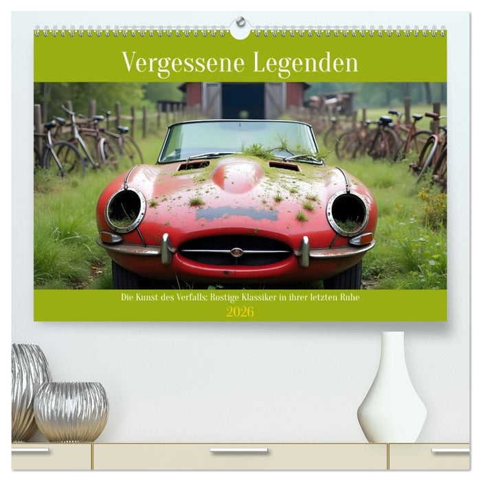 Vergessene Legenden (CALVENDO Premium Wandkalender 2026)
