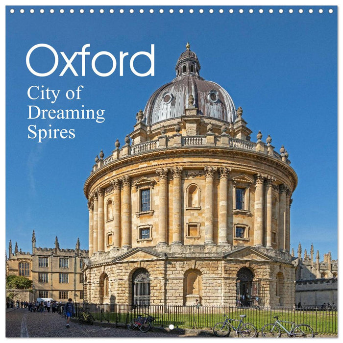 Oxford - City of Dreaming Spires (CALVENDO Monthly Calendar 2026)