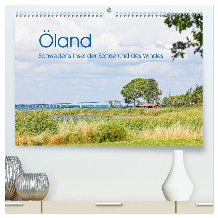 Öland - Schwedens Insel der Sonne und des Windes (CALVENDO Premium Wandkalender 2026)