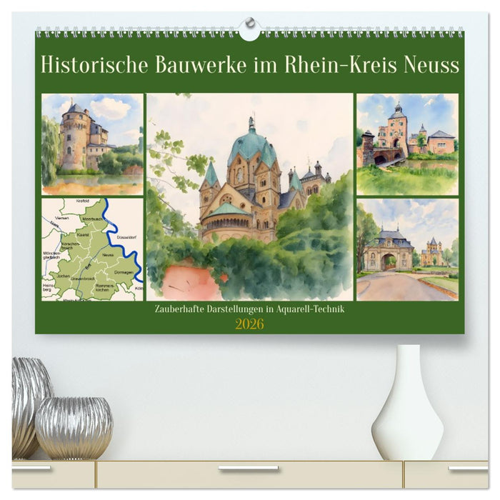Historische Bauwerke im Rhein-Kreis Neuss (CALVENDO Premium Wandkalender 2026)