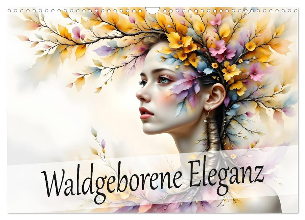 Waldgeborene Eleganz (CALVENDO Wandkalender 2026)