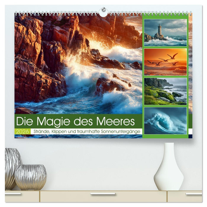Die Magie des Meeres (CALVENDO Premium Wandkalender 2026)