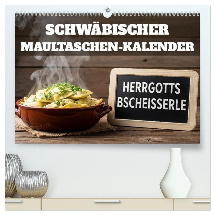 Schwäbischer Maultaschen-Kalender (CALVENDO Premium Wandkalender 2026)