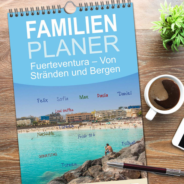Fuerteventura – Von Stränden und Bergen (CALVENDO Familienplaner 2026)