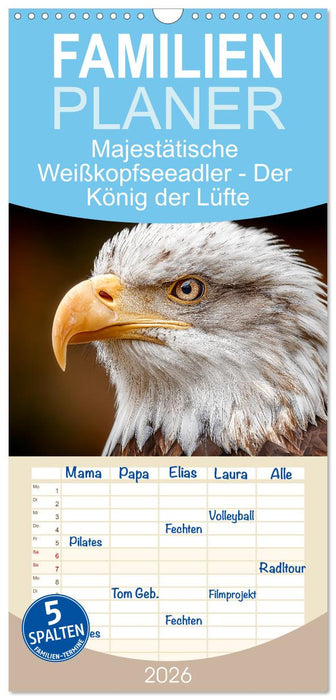 Majestätische Weißkopfseeadler - Der König der Lüfte (CALVENDO Familienplaner 2026)