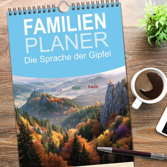 Die Sprache der Gipfel (CALVENDO Familienplaner 2026)