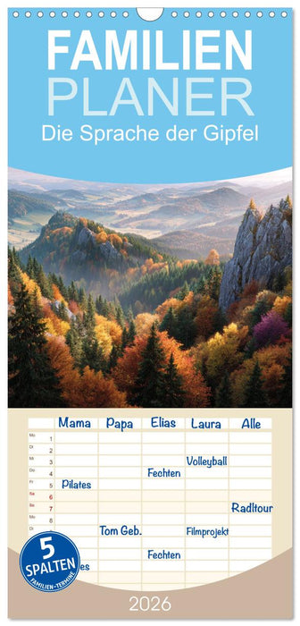 Die Sprache der Gipfel (CALVENDO Familienplaner 2026)