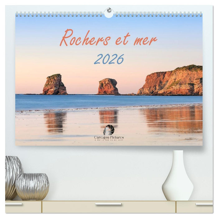 Rochers et mer (CALVENDO Calendrier supérieur 2026)