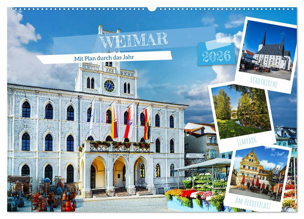 Weimar - Mit Plan durch das Jahr (CALVENDO Wandkalender 2026)