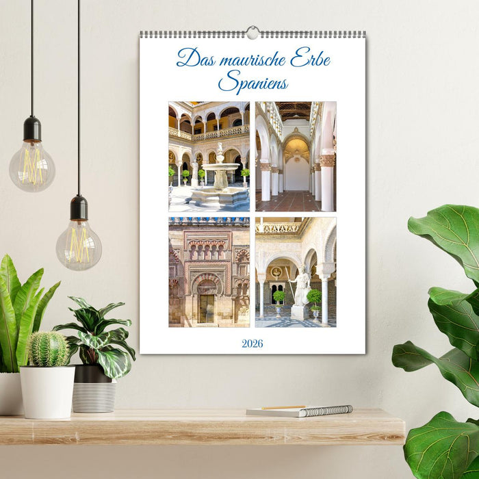 Das maurische Erbe Spaniens (CALVENDO Wandkalender 2026)