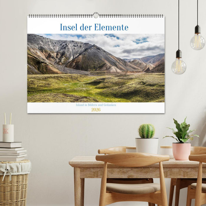 Insel der Elemente – Island in Bildern und Gedanken (CALVENDO Wandkalender 2026)