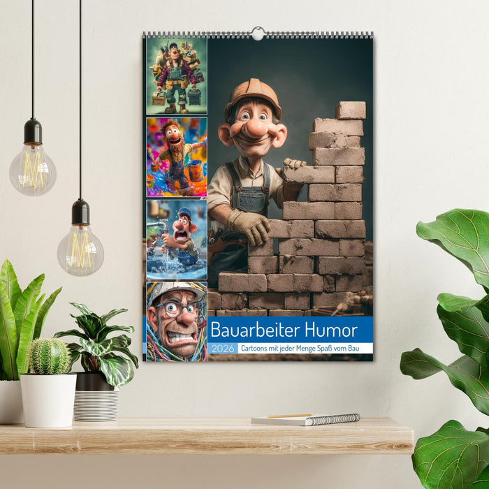 Bauarbeiter Humor (CALVENDO Wandkalender 2026)