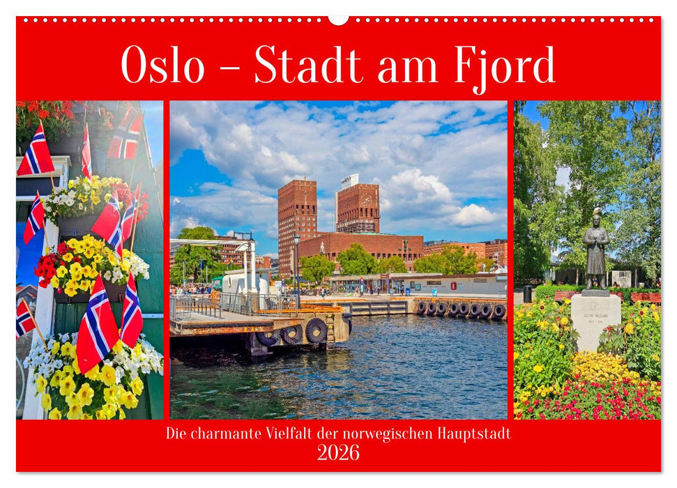 Oslo - Stadt am Fjord (CALVENDO Wandkalender 2026)