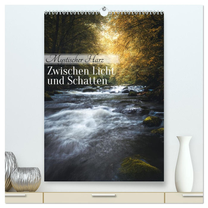 Mystischer Harz - Zwischen Licht und Schatten (CALVENDO Premium Wandkalender 2026)