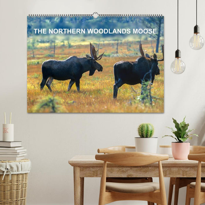 THE NORTHERN WOODLANDS MOOSE (CALVENDO Monthly Calendar 2026)