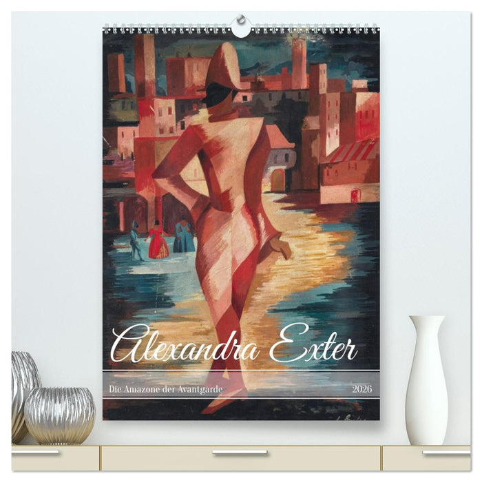 Die Amazone der Avantgarde (CALVENDO Premium Wandkalender 2026)