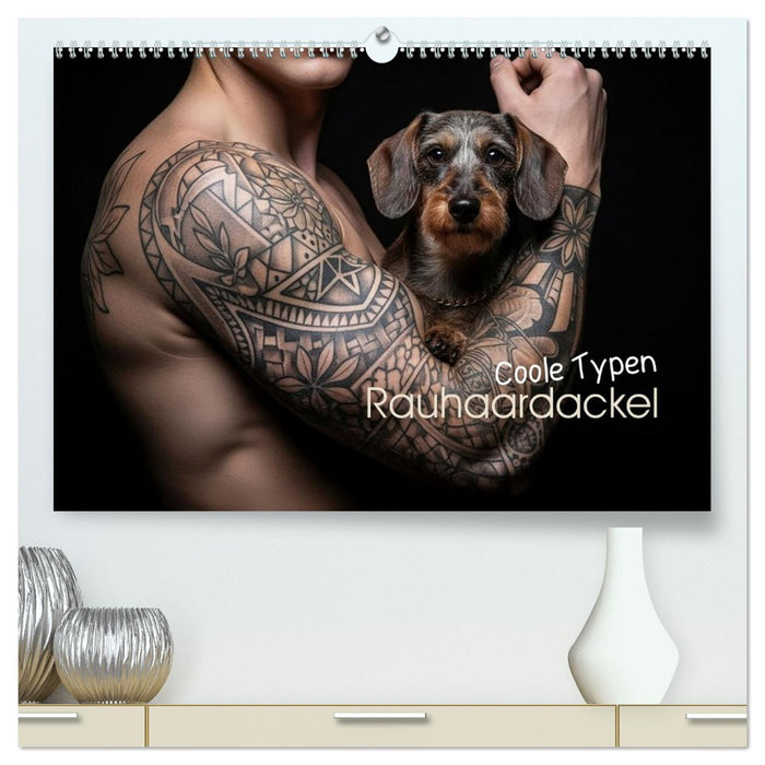 Coole Typen - Rauhaardackel (CALVENDO Premium Wandkalender 2026)