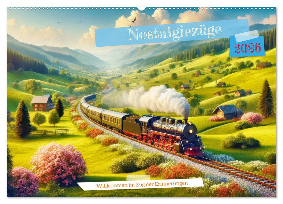 Nostalgiezüge (CALVENDO Wandkalender 2026)