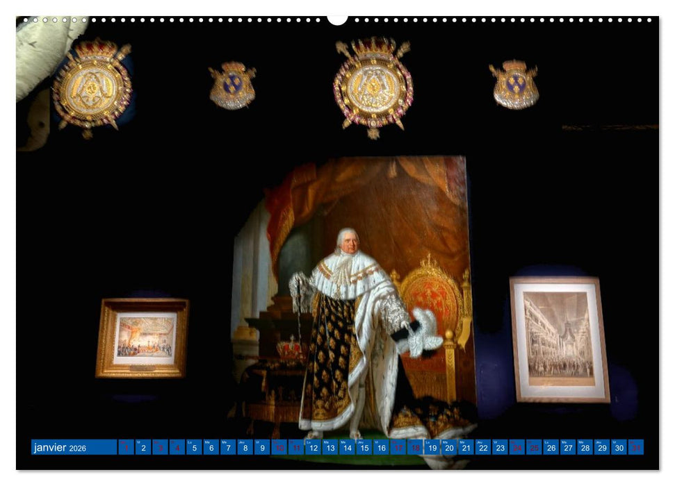 Le dernier sacre d'un Roi de France : Charles X (CALVENDO Calendrier supérieur 2026)