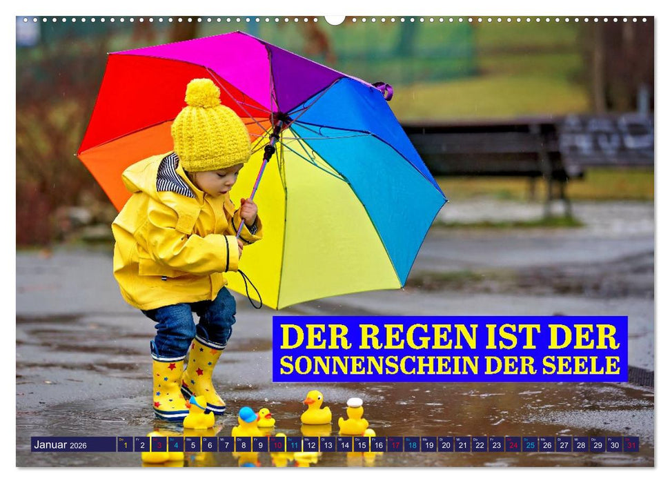 Regenmomente – Sprüche für graue Tage (CALVENDO Wandkalender 2026)