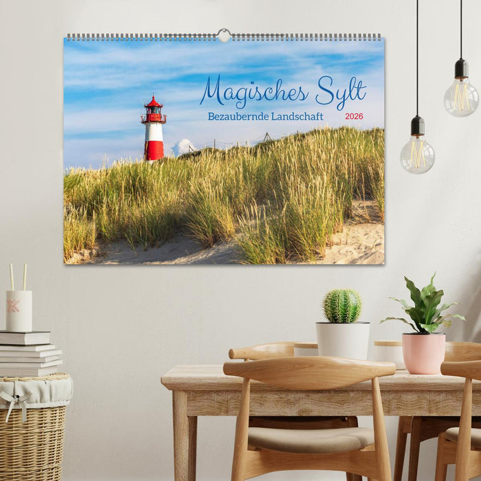 Magisches Sylt. Bezaubernde Landschaft (CALVENDO Wandkalender 2026)