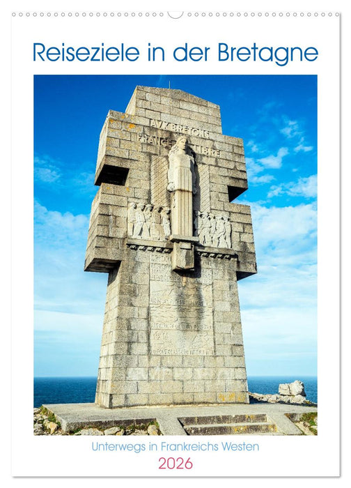 Reiseziele in der Bretagne (CALVENDO Wandkalender 2026)