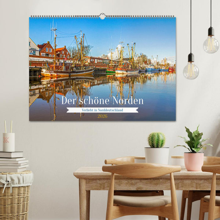 Der schöne Norden Deutschlands (CALVENDO Wandkalender 2026)