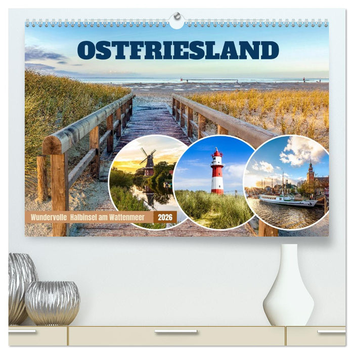 OSTFRIESLAND Wundervolle Halbinsel am Wattenmeer (CALVENDO Premium Wandkalender 2026)