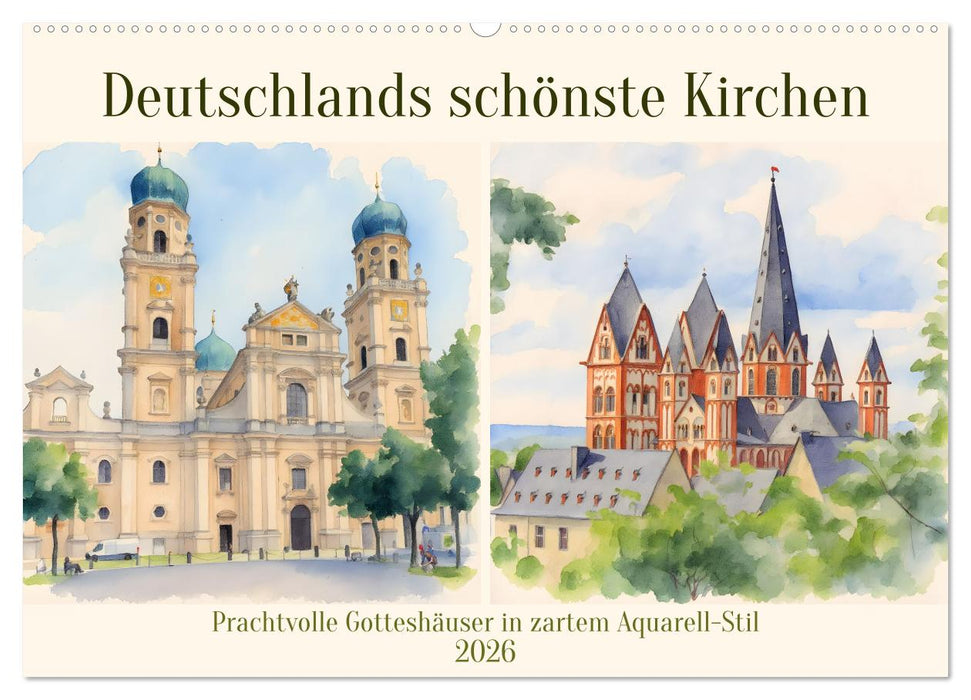 Deutschlands schönste Kirchen (CALVENDO Wandkalender 2026)