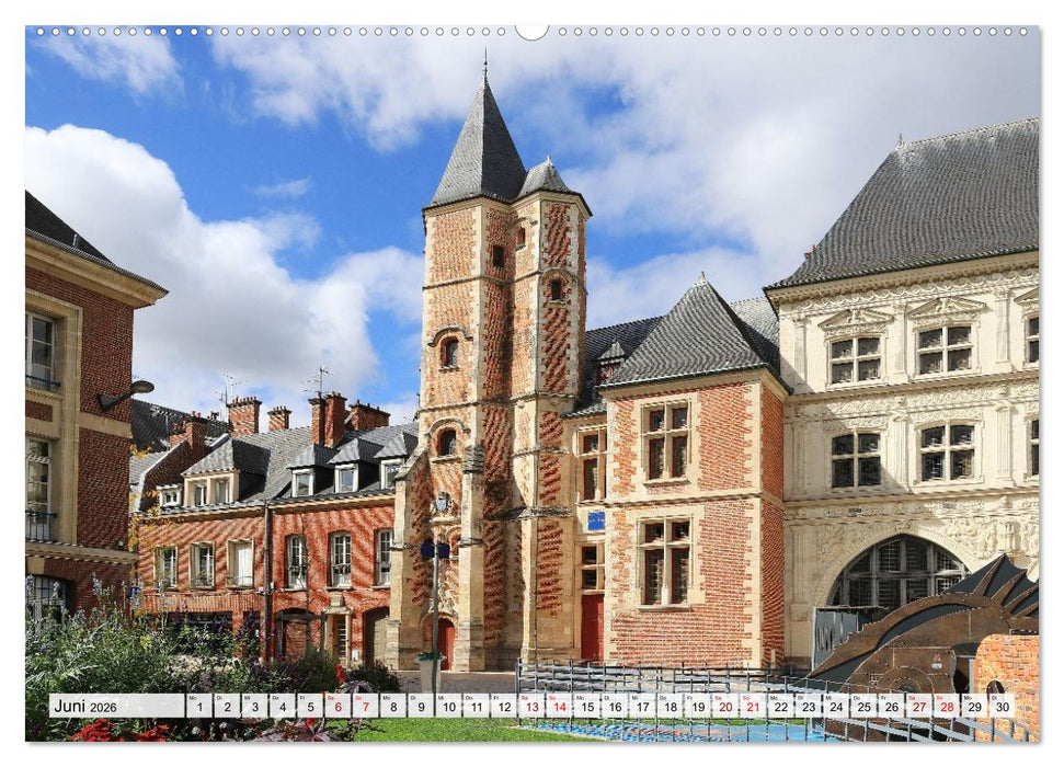 Amiens - geschichtsträchtig, malerisch, authentisch (CALVENDO Premium Wandkalender 2026)