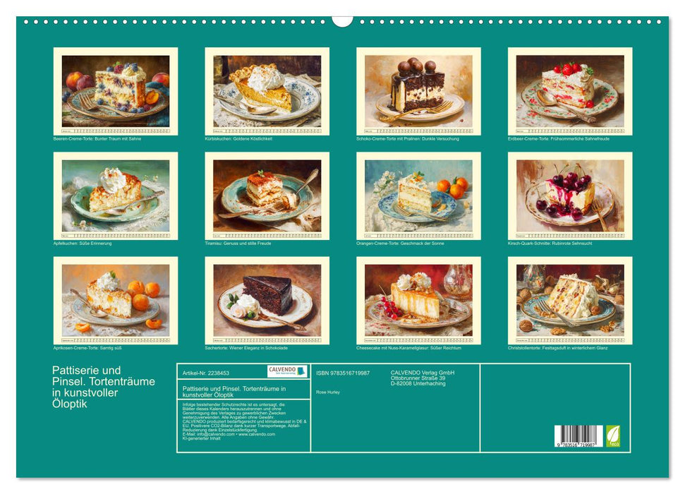 Pattiserie und Pinsel. Tortenträume in kunstvoller Öloptik (CALVENDO Wandkalender 2026)