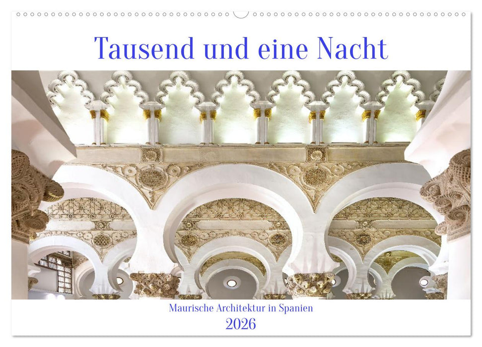 Tausend und eine Nacht (CALVENDO Wandkalender 2026)
