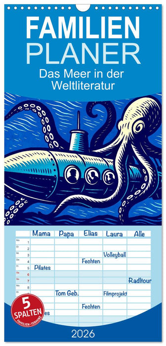 Das Meer in der Weltliteratur (CALVENDO Familienplaner 2026)