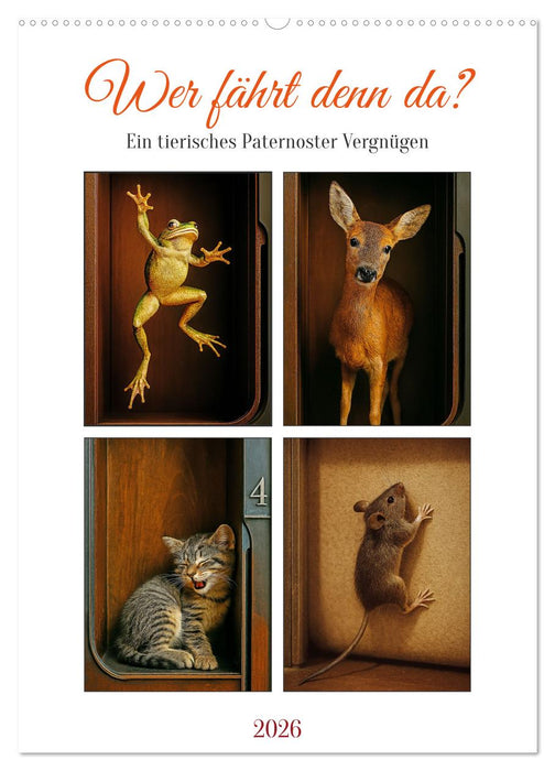 Wer fährt denn da? Ein tierisches Paternoster Vergnügen (CALVENDO Wandkalender 2026)