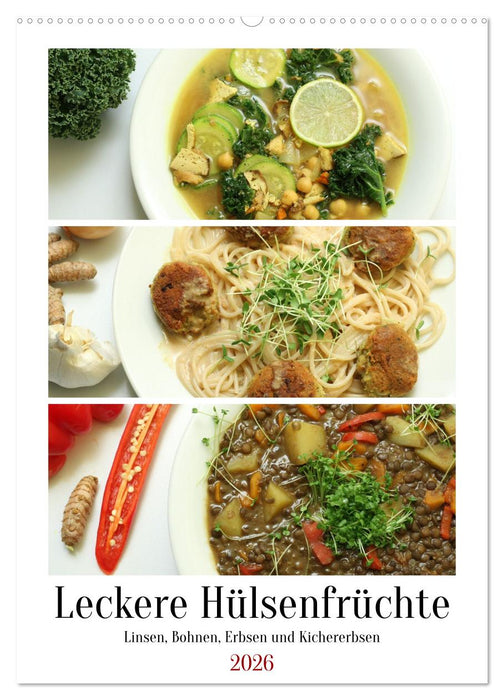 Leckere Hülsenfrüchte (CALVENDO Wandkalender 2026)
