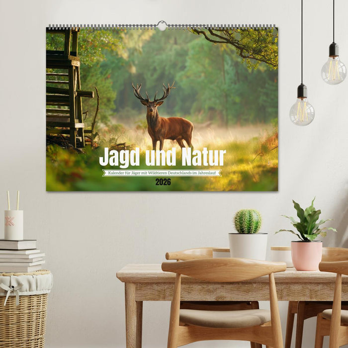 Jagd und Natur - Kalender für Jäger mit Wildtieren Deutschlands im Jahreslauf (CALVENDO Wandkalender 2026)