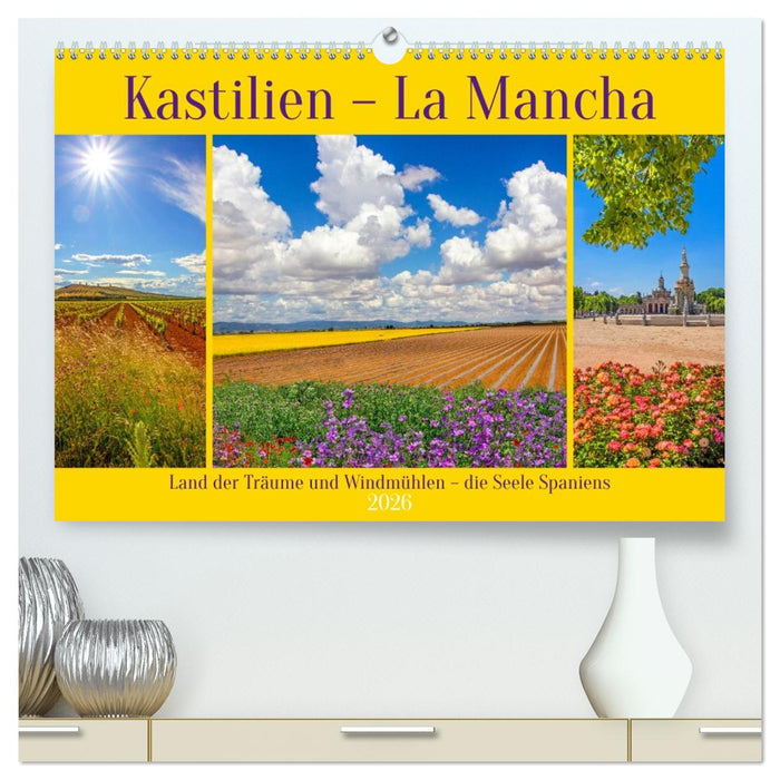 Kastilien - La Mancha (CALVENDO Premium Wandkalender 2026)