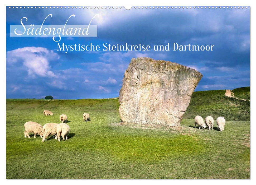Südengland - Mystische Steinkreise und Dartmoor (CALVENDO Wandkalender 2026)