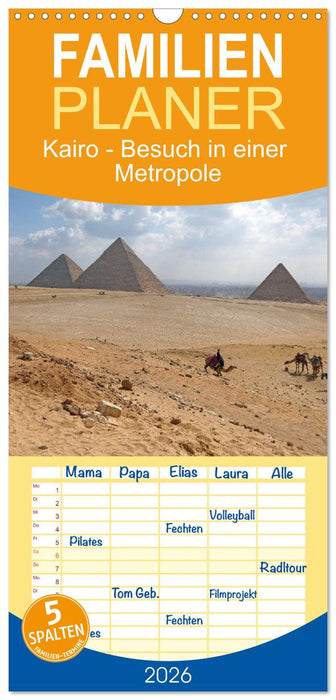 Kairo - Besuch in einer Metropole (CALVENDO Familienplaner 2026)