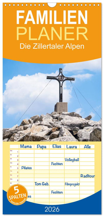 Die Zillertaler Alpen (CALVENDO Familienplaner 2026)