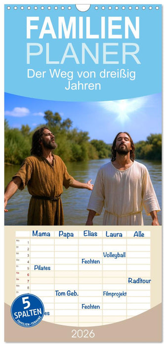 Der Weg von dreißig Jahren (CALVENDO Familienplaner 2026)