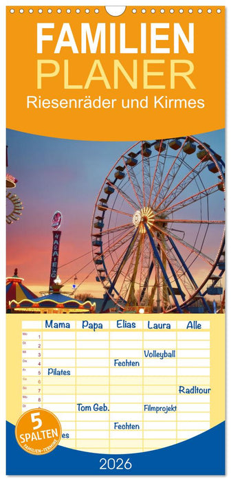 Riesenräder und Kirmes (CALVENDO Familienplaner 2026)
