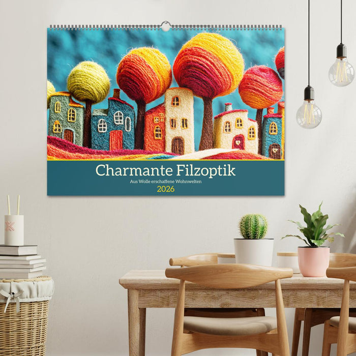 Charmante Filzoptik. Aus Wolle erschaffene Wohnwelten (CALVENDO Wandkalender 2026)