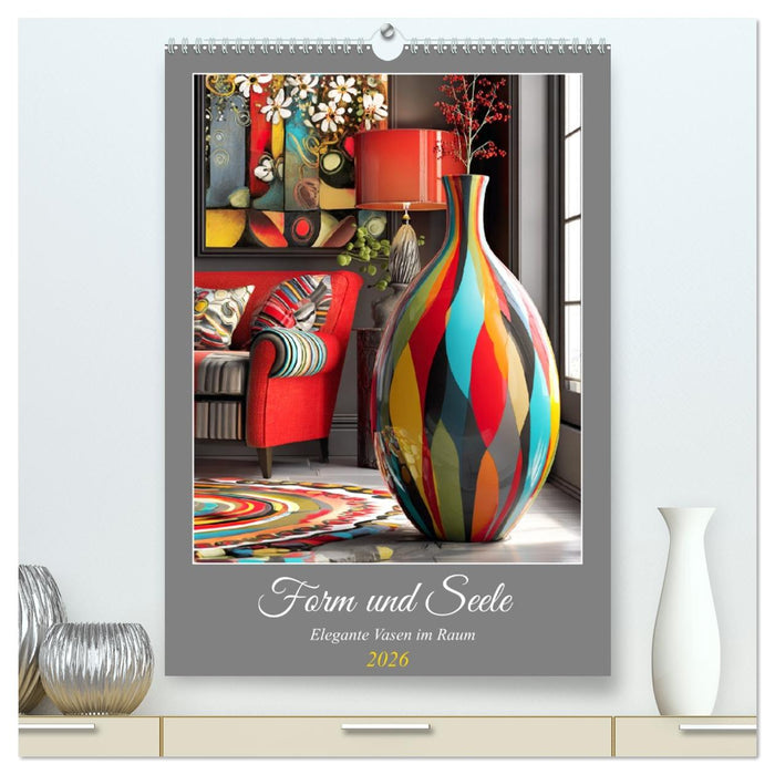 Form und Seele. Elegante Vasen im Raum (CALVENDO Premium Wandkalender 2026)