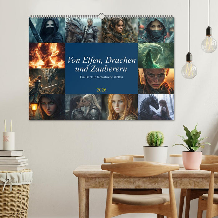 Von Elfen, Drachen und Zauberern - Ein Blick in fantastische Welten (CALVENDO Wandkalender 2026)